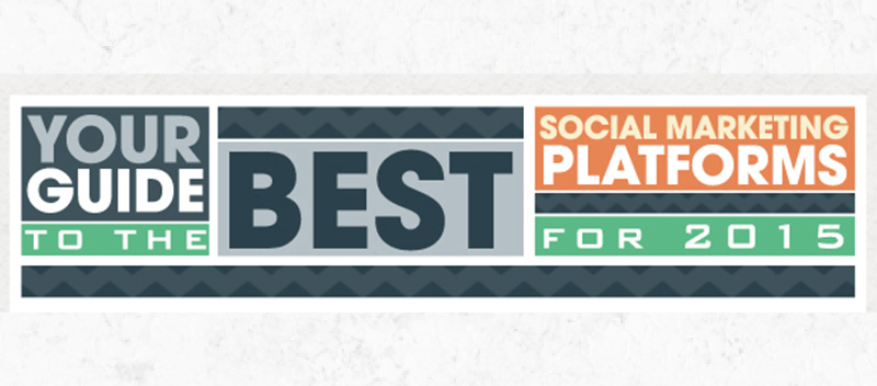 Your Guide to the Best Social Marketing Platforms
