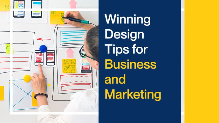 Winning Design Tips for Business and Marketing