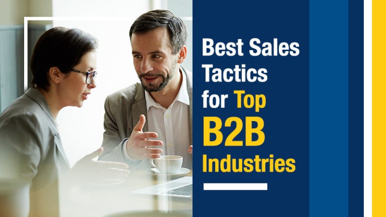 Best Sales Tactics for Top B2B Industries